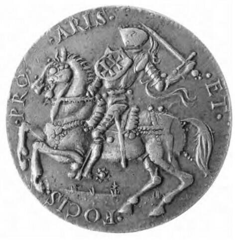 Медаль XVI века с Погоней и легендой на латыни PRO ARIS ET FOCIS.jpg