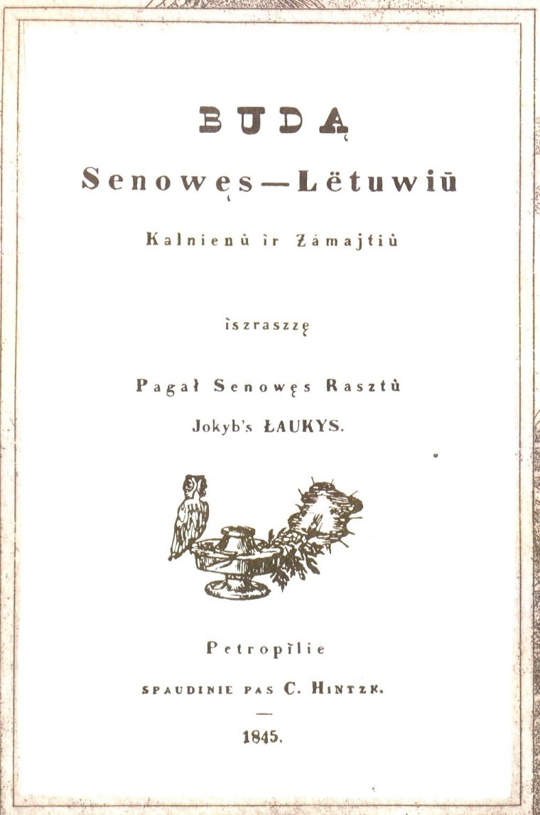 Simonas Daukantas - Būdas senovės lietuvių, kalnėnų ir žemaičių , Petrapilis, 1845 m..jpg