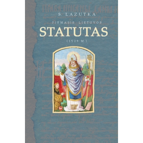Lazutka. Pirmasis Lietuvos Statutas, 1529 m. (knyga).jpg